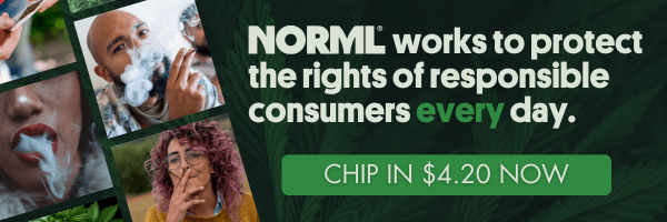 NORML works to protect the rights of responsible consumers every day. Chip in $4.20 now.